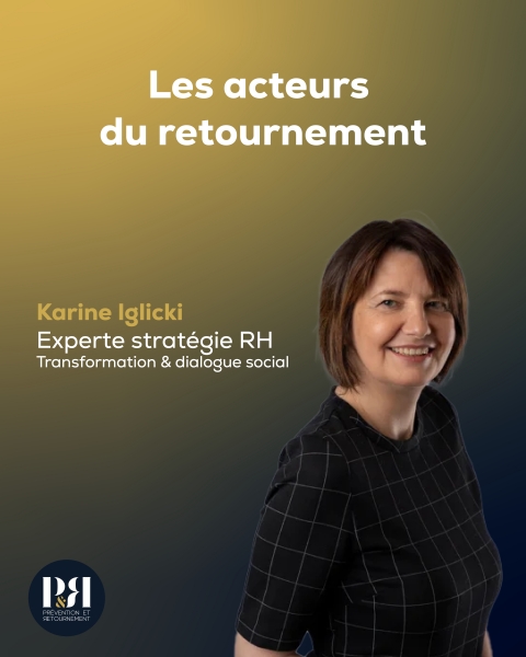 Les acteurs du retournement - l'expertise RH